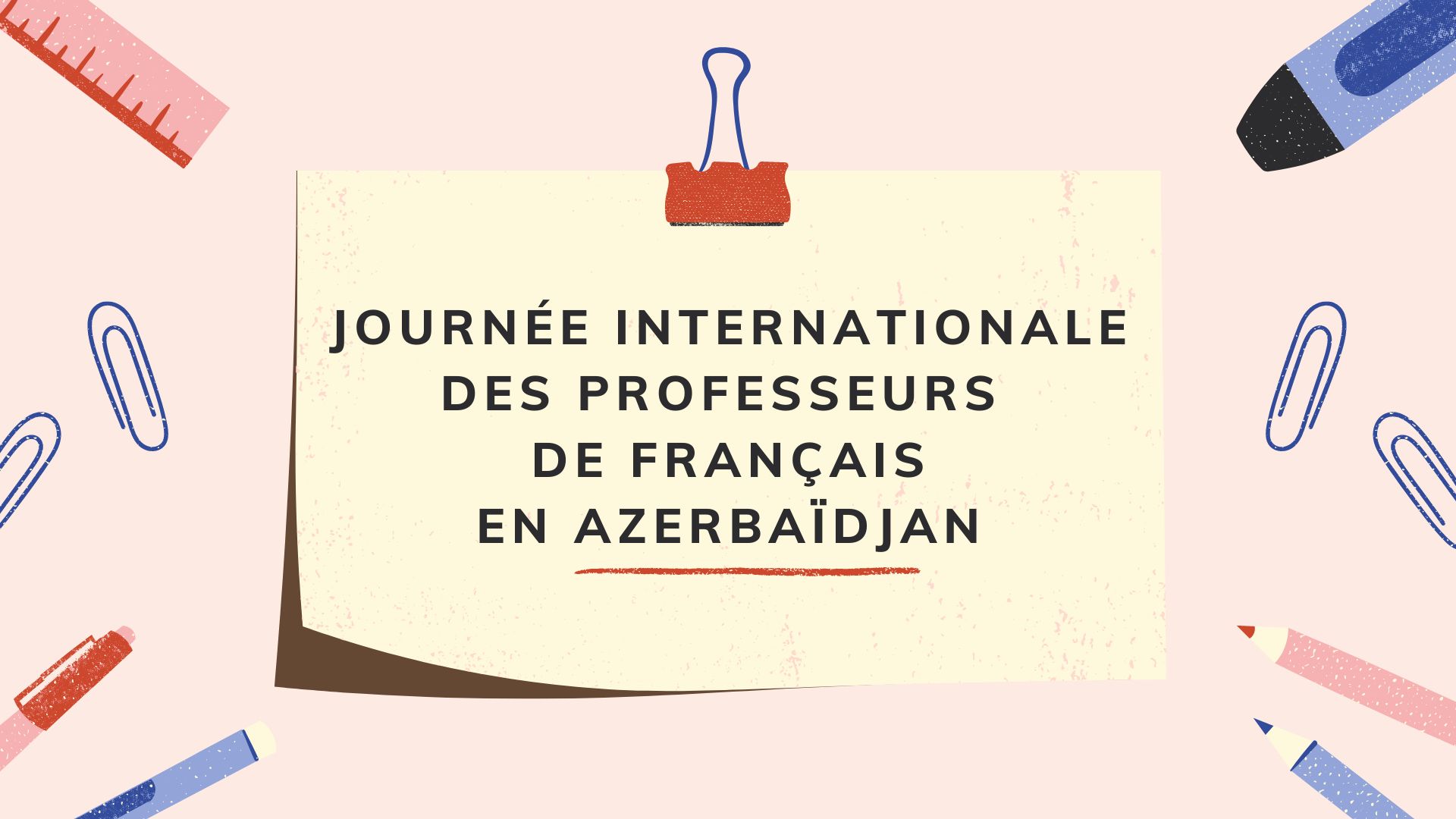 La journée internationale des professeurs de français en Azerbaidjan